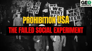 Prohibition USA The Failed Social Experiment [upl. by Brandwein385]