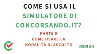 Come usare la modalità di ascolto del Simulatore Quiz Concorsando  La Guida 5 [upl. by Egnalos]