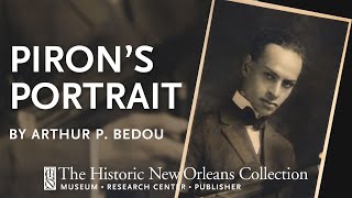 Bedou’s portrait of Piron  Louisiana Lens Photographs from The Historic New Orleans Collection [upl. by Ilaw]