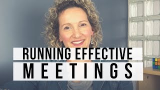 Efficient Meetings  7 Tips To Run an Effective Meeting [upl. by Tik965]