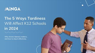 Webinar  5 Ways Tardiness Will Affect K12 2024 [upl. by Gwenette]