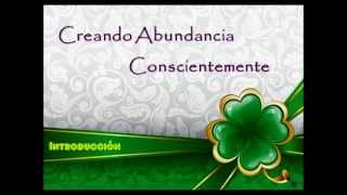 Introducción  Curso Creando Abundancia Conscientemente [upl. by Rubinstein]