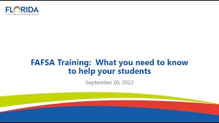 202223 FAFSA Training — What You Need to Know to Help Your Students 9202022 [upl. by Hoover]