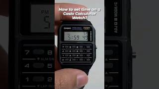 How to set time on a Casio Calculator Watch DIY easy to do in less than 30 seconds [upl. by Nohtiek]