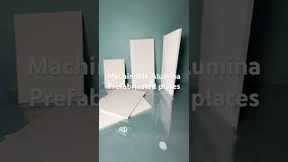 Machinable Alumina Prefabricated plate showcase  We can produce plate with dimensions up to 16m [upl. by Netsyrk]