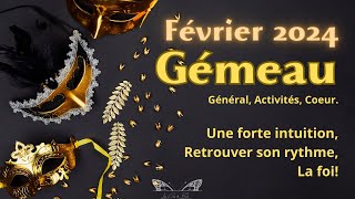 Gémeau Février 2024 Une forte intuition Retrouver son rythme🦉🗝 [upl. by Tlevesor]