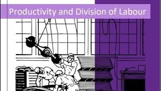 Economics IGCSEProductivity and Division of Labour [upl. by Mullins]