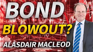 How Was Bond Yield Blowout Prevented with Alasdair Macleod [upl. by Melville901]