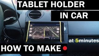 How to make Tablet holder for car  5 minutes [upl. by Hosbein]