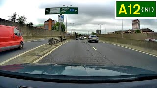 A12 Northern Ireland  Belfast Westlink  Southbound Part 1 [upl. by Airotcivairam]