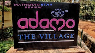 Adamo The Village Matheran Resort Review [upl. by Inohs177]