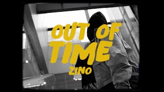 Zino  Out Of Time Official Music Video [upl. by Adabel]