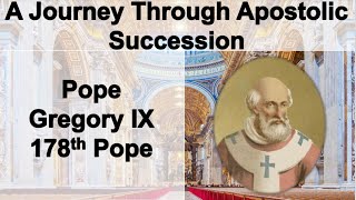 Pope Gregory IX 178th Pope  A Journey Through Apostolic Succession  afcmfloridayoutube [upl. by Nalad]