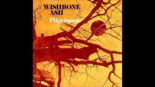 Wishbone Ash  The Pilgrim [upl. by Neeloc]