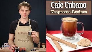 How to Make a perfect Cafe Cubano Cuban Coffee with the Nespresso Machine [upl. by Batish]