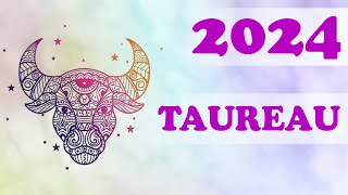 Horoscope 2024 Taureau [upl. by Layla]