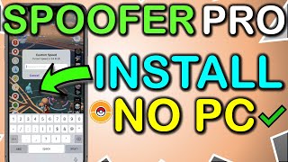 2024 Pokemon GO Spoofing NO PC iOS 🔥 SpooferPro Install Pokemon GO Spoofer 🔥 Teleport and Joystick [upl. by Hniht]