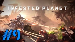 Lets Play Infested Planet 9  Night and Day Story mission [upl. by Lac]