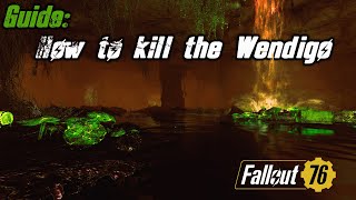 How to kill the wendigo  fallout 76  Key to the Past [upl. by Nnylyahs]