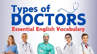 Understanding Medical Specialties A Guide to Doctor Types  LearningEnglishPRO [upl. by Rebm]