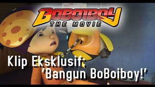 BoBoiBoy The Movie Klip Eksklusif Bangun BoBoiBoy Di Pawagam 3 Mac 2016 [upl. by Fortunna570]