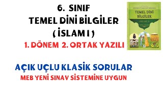 6 Sınıf Temel Dini Bilgiler 1 Dönem 2 Yazılı Soruları Açık Uçlu Sorular 6 sınıf tdb 2 yazılı [upl. by Norac]