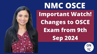 NMC OSCE Changes to Exam Applicable from 30th Sep 2024 [upl. by Caron312]