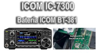 Consejos y Cuidado de la Batería de Reloj BT381 Icom IC7300 IC7610 IC9700 ICR8600 etc [upl. by Paschasia]