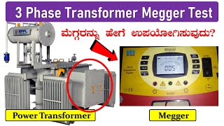 Megger test of 3 Phase Transformer in Kannada  SUNELECTRICAL  ಕನ್ನಡ [upl. by Stralka]