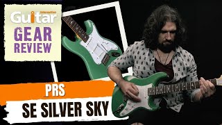 PRS SE Silver Sky  Review  Guitar Interactive [upl. by Orlando]