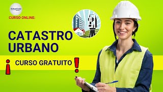 🔴 CURSO CATASTRO URBANO ¡ACCESO GRATIS ✅ PARTE 1 [upl. by Aisereht]