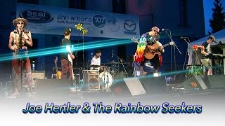 Joe Hertler amp The Rainbow Seekers at the Ann Arbor Summer Festival quotRiver Runs Dry [upl. by Lawford]