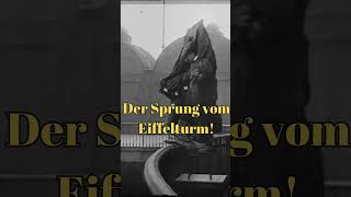 Der Sprung vom Eiffelturm  1912 Franz Reichelt shorts eiffeltower history geschichte [upl. by Aniles]