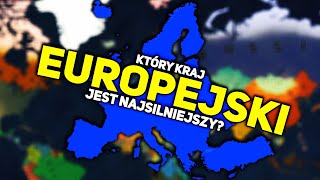 KTÓRY KRAJ EUROPEJSKI JEST NAJSILNIEJSZY  Age of History II [upl. by Nitas]