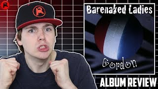 Barenaked Ladies  Gordon 1992  Album Review [upl. by Allemahs]