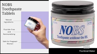 NOBS Toothpaste My First Time Review and DemoMy Thoughts and ExperienceWatch till the End [upl. by Rahman]