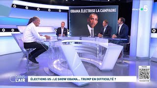 Elections US  Le show Obama Trump en difficulté  cdanslair 21082024 [upl. by Aneelad72]