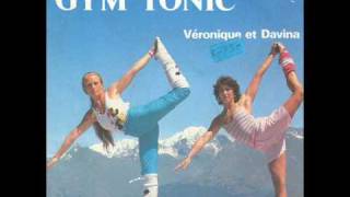 Veronique amp Davina  Gym Tonic [upl. by Adin]