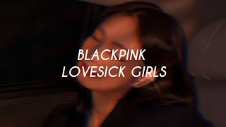 BLACKPINK Lovesick girl Easy lyrics [upl. by Silsby]