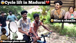 😍Marriage Photo shoot 😰Cycle lift in Madurai💔🥺Miss u shaalin TTF  Tamil [upl. by Artema]