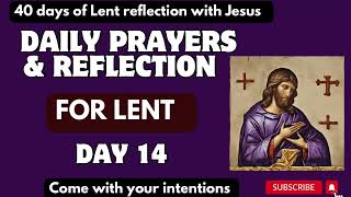 LENT REFLECTION 2024  Lenten Season Day 14 Reflection [upl. by Raeann]