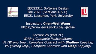 HD EECS3311 F20 Lecture 2b Part 2F  Complete Postconditions  Shallow vs Deep [upl. by Kumler755]