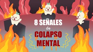 8 Señales de que Te estás Derrumbando Mentalmente  Psych2Go [upl. by Charlie]