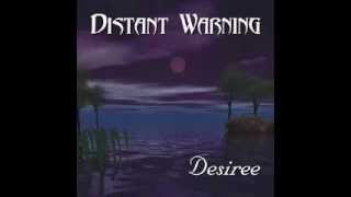 Distant Warning  Desiree  Full Album  © 2003 Distant Warning [upl. by Akinas]