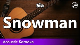 Sia  Snowman SLOW karaoke acoustic [upl. by Gerri354]