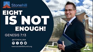 “Eight is Not Enough”  Pastor John Mutchler Sep 21 [upl. by Pace]