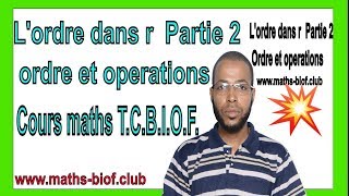 LOrdre dans r partie 2 ordre et opérations Tronc commun biof جدع مشترك علمي خيار فرنسي [upl. by Eisyak]