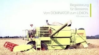 Begeisterung für Besseres Vom DOMINATOR zum LEXION  100 Jahre CLAAS  100claascom [upl. by Ydnil]