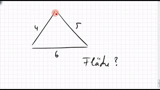 16B4 Dreiecksberechnung Fläche aus drei Seitenlängen [upl. by Zane]