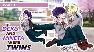 PART 1  DEKU AND MINETA ARE TWINS 😱😲  bakudeku  My Hero Academia Texting Story [upl. by Wollis]